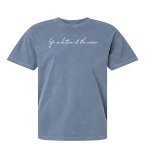 Life Is Better At The River Tee